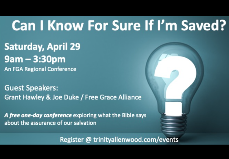 Can I Know for Sure If I’m Saved?Conference